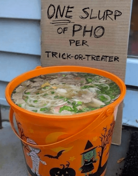 one-slurp-pho-per-trick-or-treater