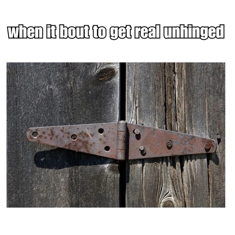 bout-get-real-unhinged