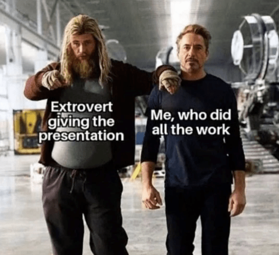 extrovert-giving-presentation-who-did-all-work