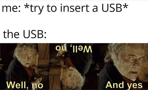 try-insert-usb-usb-well-no-and-yes