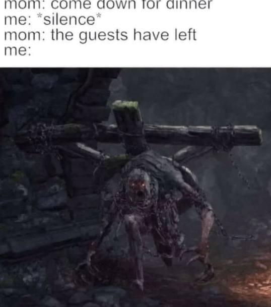 mom-come-down-dinner-silence-mom-guests-have-left