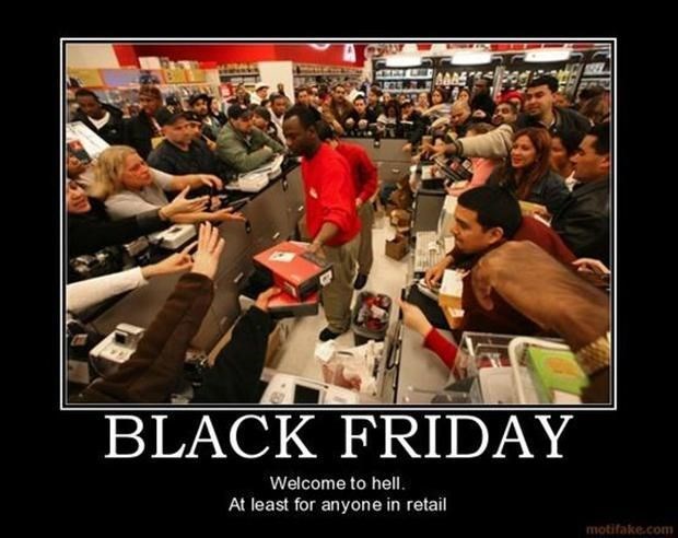 black-friday-what-did-you-do-to-deserve-this