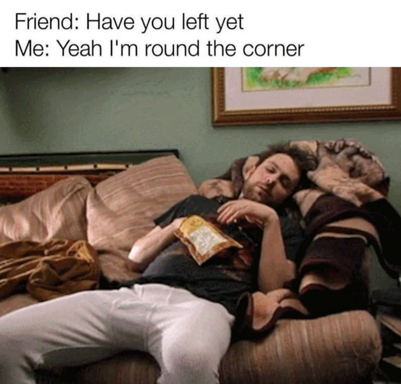 friend-have-left-yet-yeah-round-corner