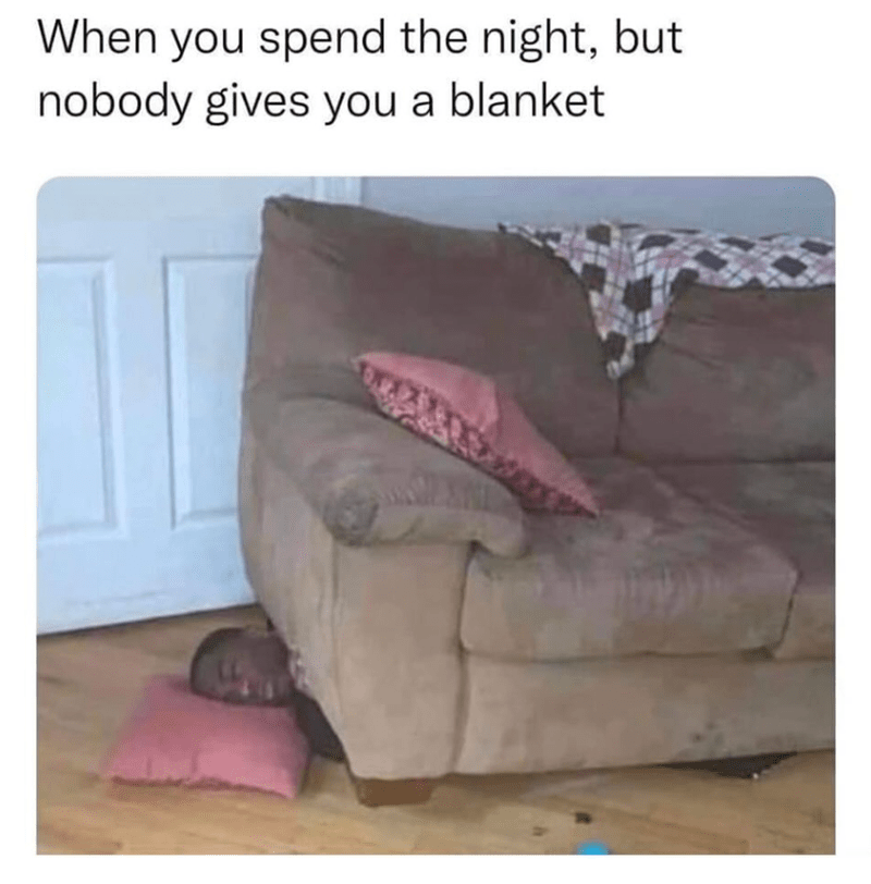 spend-night-but-nobody-gives-blanket