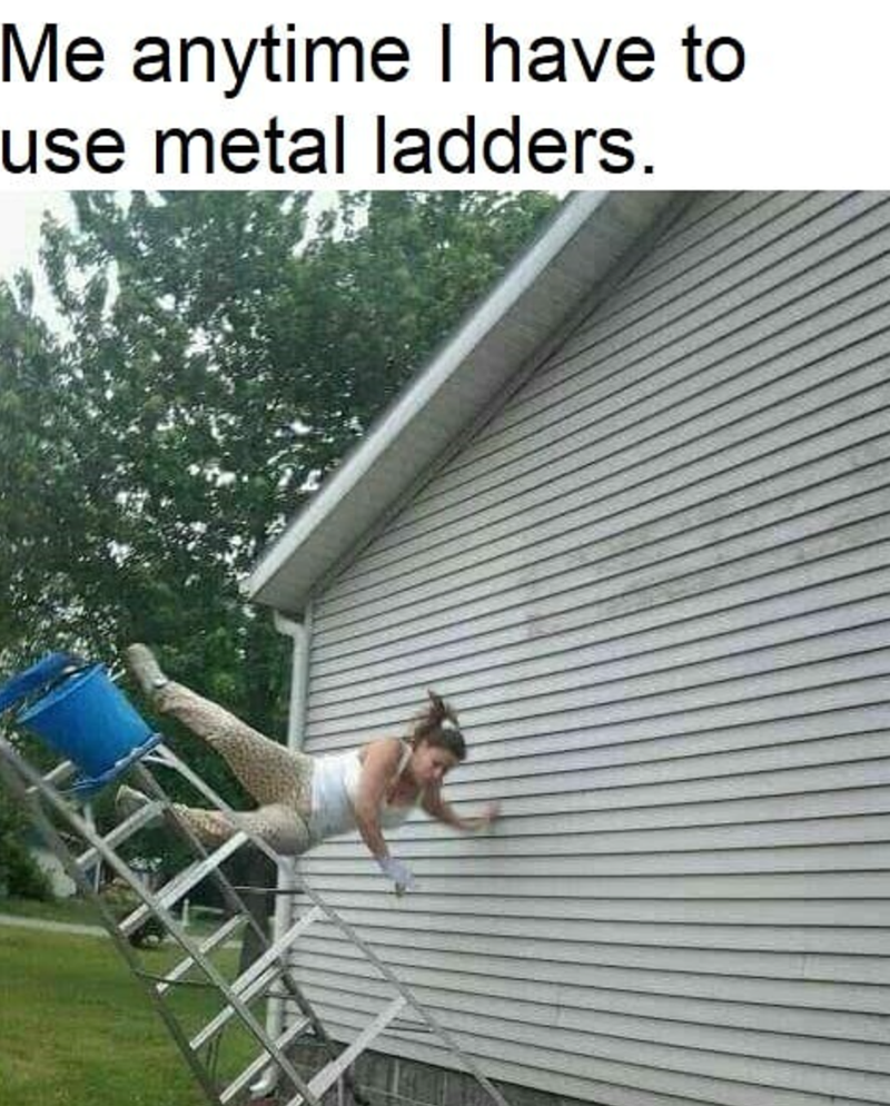 anytime-have-use-metal-ladders