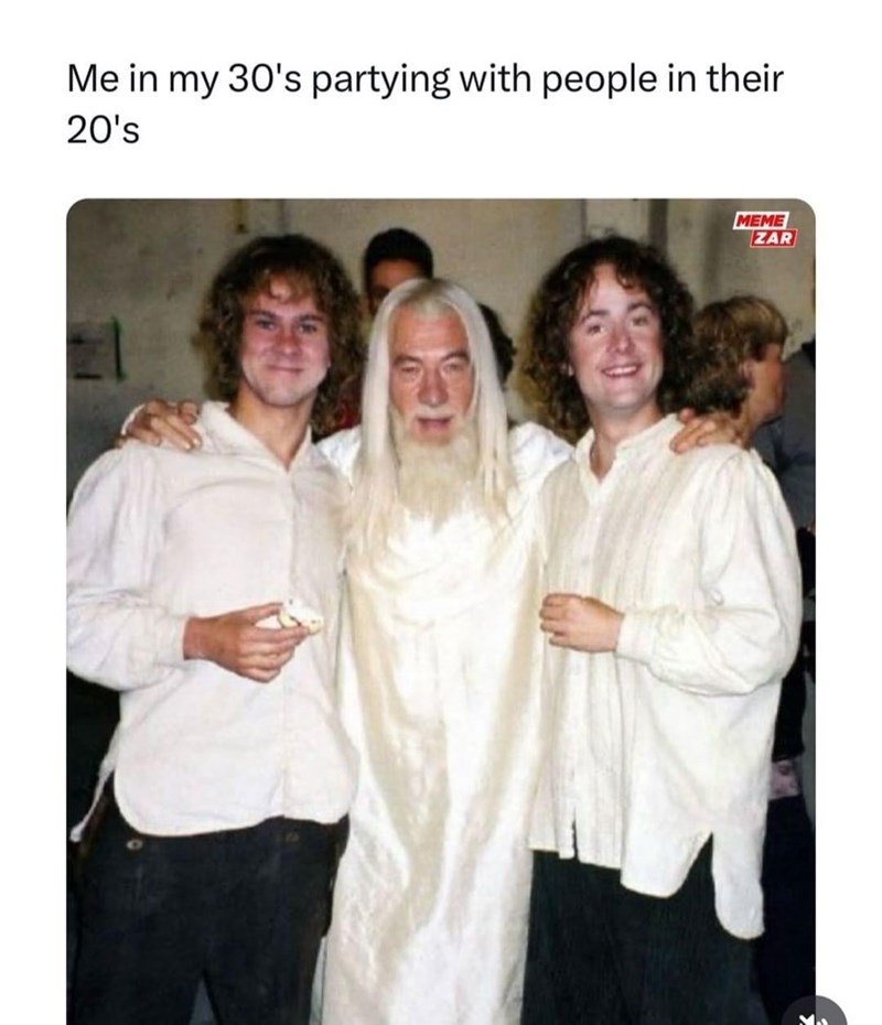 my-30s-partying-with-people-their-20s-meme-zar