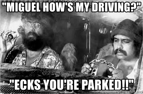 miguel-hows-my-driving-ecks-youre-parked.jpg