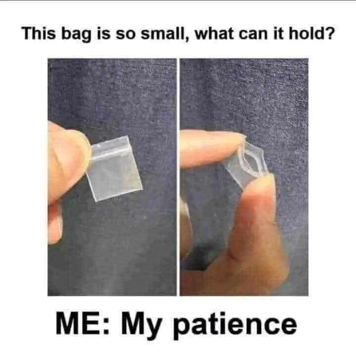 this-bag-is-so-small-can-hold-my-patience
