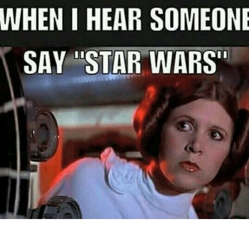 when-i-hear-someone-say-star-wars-4875455.png
