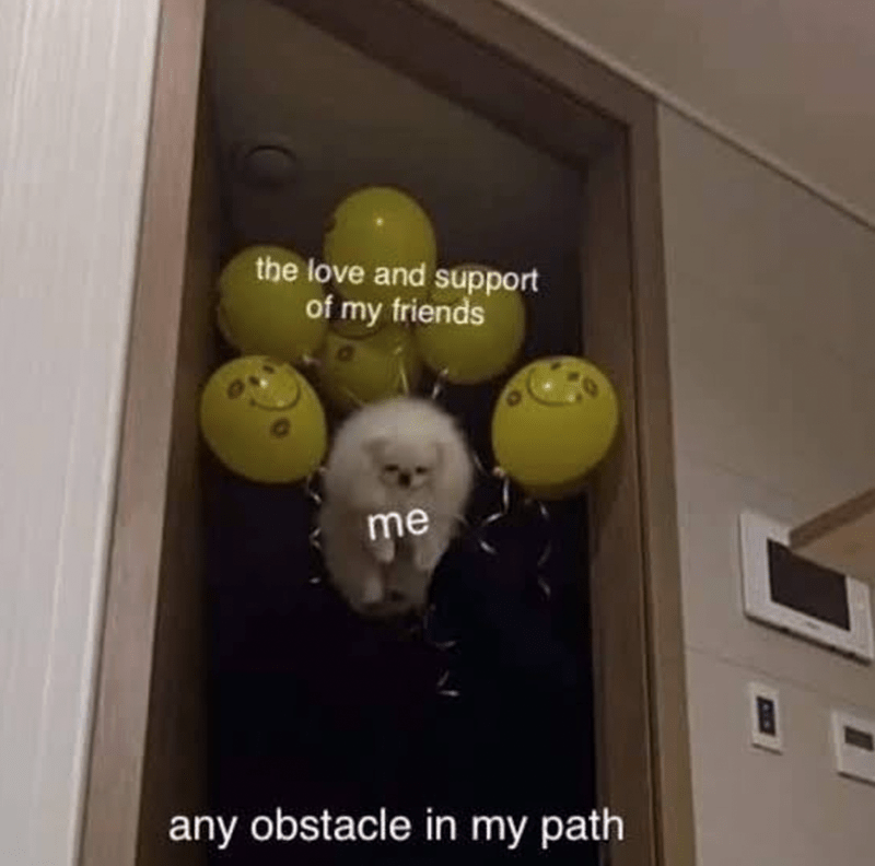 love-and-support-my-friends-any-obstacle-my-path