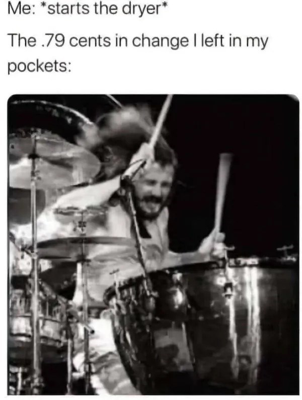 starts-dryer-79-cents-change-left-my-pockets