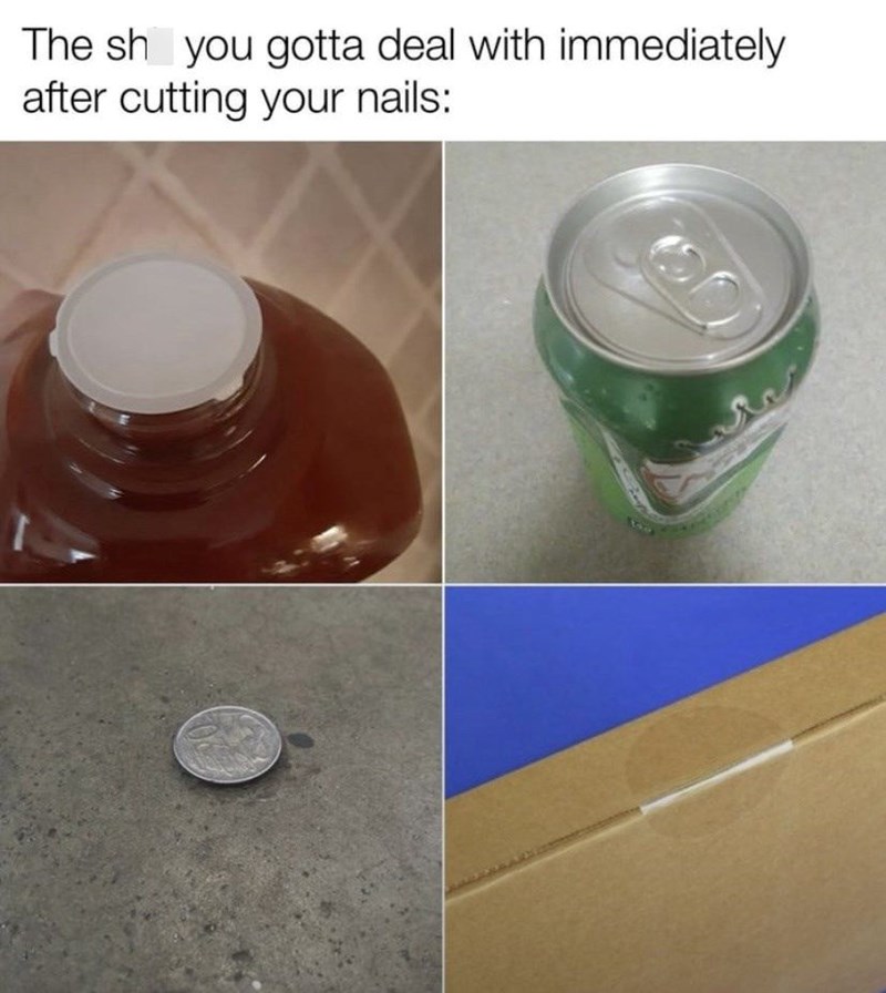 sh-gotta-deal-with-immediately-after-cutting-nails