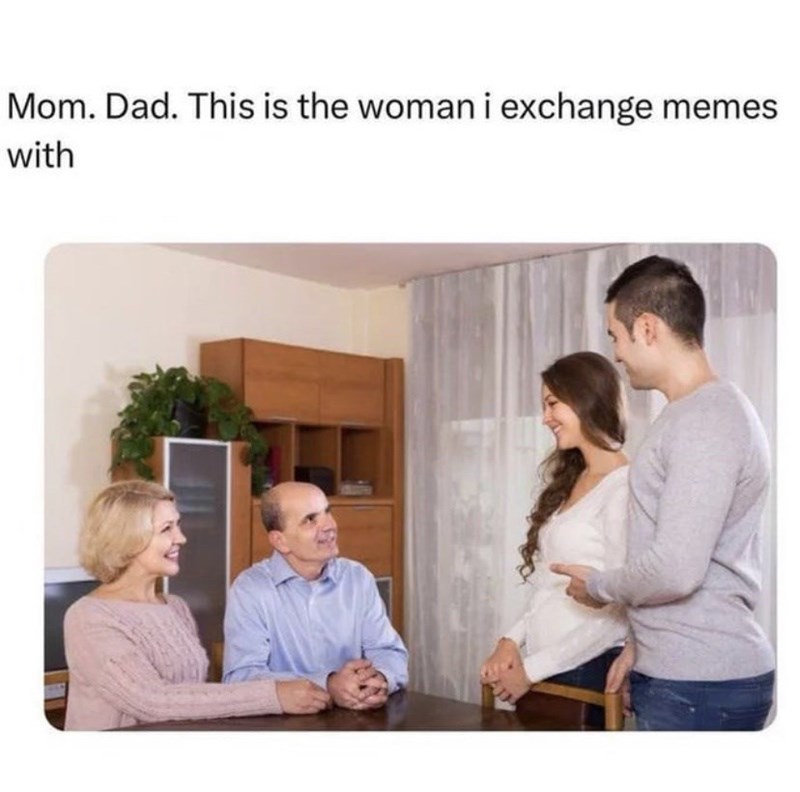 mom-dad-this-is-woman-exchange-memes-with
