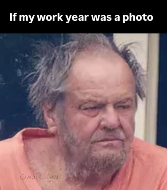 if-my-work-year-photo-worklifewit